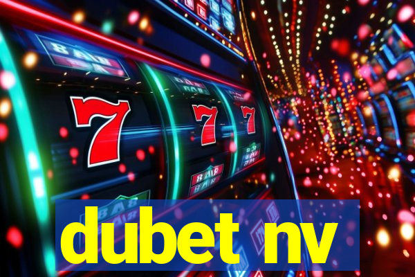 dubet nv